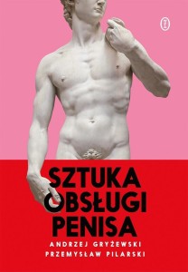SZTUKA OBSŁUGI PENISA