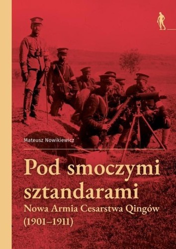 Pod smoczymi sztandarami, Mateusz Nowikiewicz