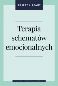 TERAPIA SCHEMATÓW EMOCJONALNYCH, ROBERT L. LEAHY