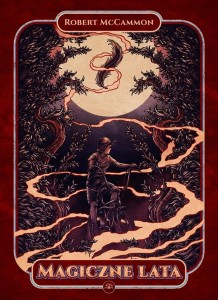 MAGICZNE LATA, ROBERT MCCAMMON