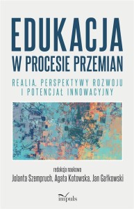 EDUKACJA W PROCESIE PRZEMIAN