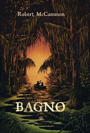 Bagno, Robert McCammon