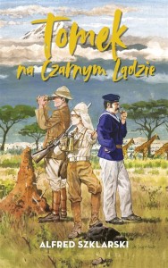 TOMEK NA CZARNYM LĄDZIE BR, ALFRED SZKLARSKI