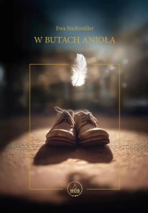 W BUTACH ANIOŁA, EWA STADTMULLER