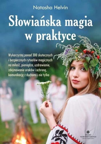 Słowiańska magia w praktyce, Natasha Helvin