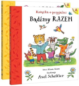 PAKIET: BĄDŹMY RAZEM... / DOBRY, PRZYJAZNY ŚWIAT