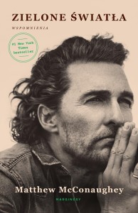 ZIELONE ŚWIATŁA, MATTHEW MCCONAUGHEY