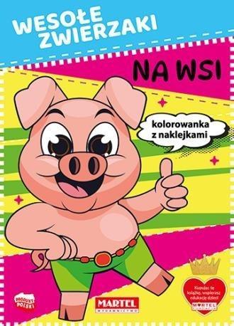 Wesołe zwierzaki. Na wsi + naklejki