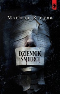 DZIENNIK ŚMIERCI, MARLENA KROYNA