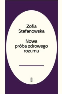 NOWA PRÓBA ZDROWEGO ROZUMU