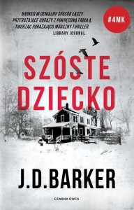 4MK T.3 SZÓSTE DZIECKO, J. D. BARKER