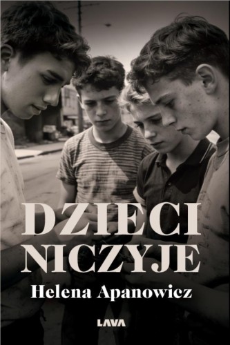 Dzieci niczyje, Helena Apanowicz