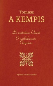 DE IMITATIONE CHRISTI. O NAŚLADOWANIU CHRYSTUSA