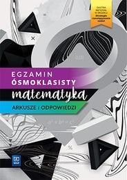 EGZAMIN ÓSMOKLASISTY. MATEMATYKA ARKUSZE 2021 WSIP