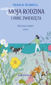 TRYLOGIA Z KORFU T.1 MOJA RODZINA I INNE ZWIERZĘTA