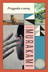 PRZYGODA Z OWCĄ, HARUKI MURAKAMI
