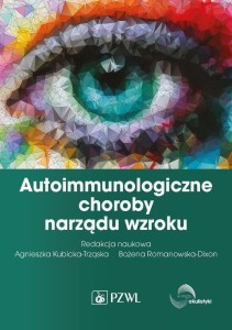 AUTOIMMUNOLOGICZNE CHOROBY NARZĄDU WZROKU