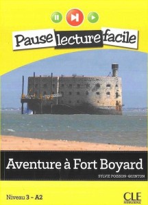 AVENTURE A FORT BOYARD + CD, PRACA ZBIOROWA