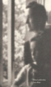 ZZA OKNA, MIRA LEDOWSKA