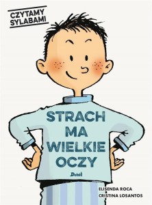 CZYTAMY SYLABAMI. STRACH MA WIELKIE OCZY