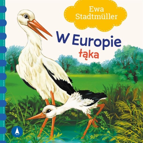 W Europie. Łąka, Ewa Stadtmller