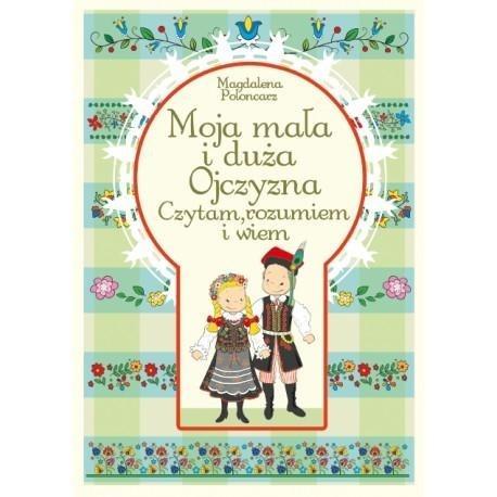Moja mała i duża Ojczyzna, Magdalena Połoncarz