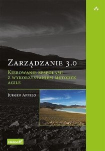 ZARZĄDZANIE 3.0. KIEROWANIE ZESPOŁAMI Z...