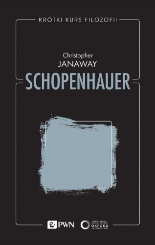 Krótki kurs filozofii. Schopenhauer