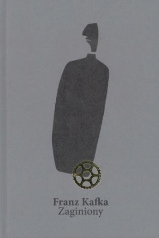 Zaginiony, Franz Kafka