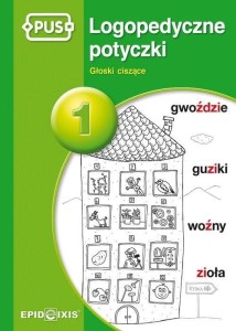 PUS LOGOPEDYCZNE POTYCZKI 1 GŁOSKI CISZĄCE