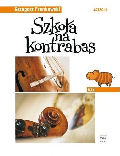 Szkoła na kontrabas cz.3 Maxi