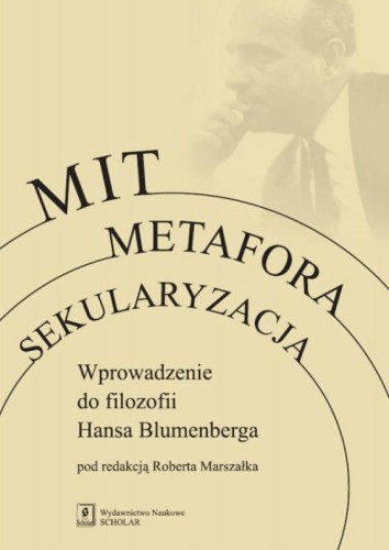 Mit Metafora Sekularyzacja, praca zbiorowa