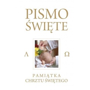 PISMO ŚWIĘTE BIAŁE - PAMIĄTKA CHRZTU ŚWIĘTEGO