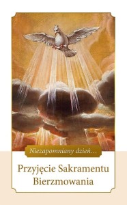 PRZYJĘCIE SAKRAMENTU BIERZMOWANIA, EWA SKARŻYŃSKA