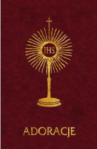 Adoracje, praca zbiorowa