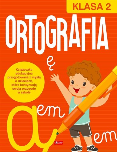 Ortografia dla klasy 2, Katarzyna Ziola-Zemczak