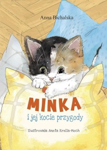 MINKA I JEJ KOCIE PRZYGODY