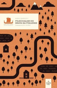 POJECHAŁAM DO BRATA NA POŁUDNIE W.2