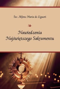 NAWIEDZENIA NAJŚWIETNIEJSZEGO SAKRAMENTU
