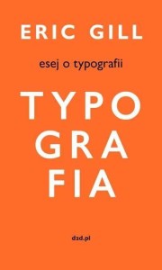 ESEJ O TYPOGRAFII, ERIC GILL