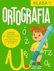 ORTOGRAFIA DLA KLASY 1, KATARZYNA ZIOLA-ZEMCZAK