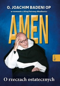 AMEN. O RZECZACH OSTATECZNYCH
