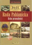 RUDA PABIANICKA ECHA PRZESZŁOŚCI