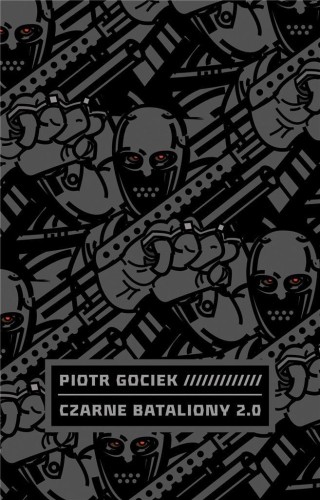 Czarne bataliony 2.0, Piotr Gociek