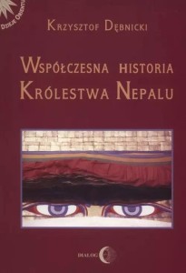 WSPÓŁCZESNA HISTORIA KRÓLESTWA NEPALU