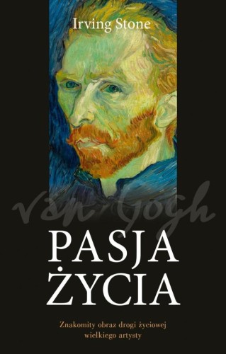 Pasja życia, Irving Stone
