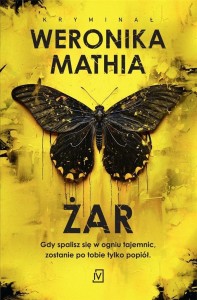 ŻAR, WERONIKA MATHIA