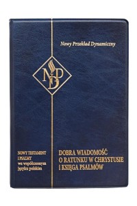 NOWY TESTAMENT I PSALMY NPD GRANAT