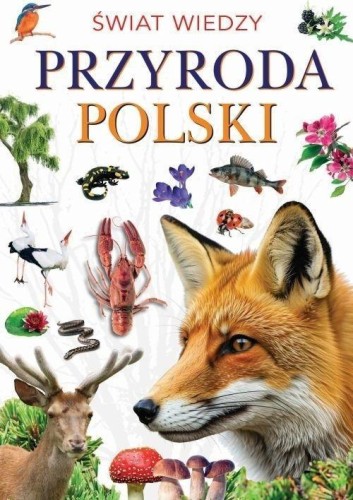 Świat wiedzy. Przyroda Polski, Joanna Werner