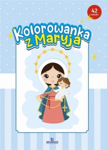 KOLOROWANKA Z MARYJĄ, PRACA ZBIOROWA